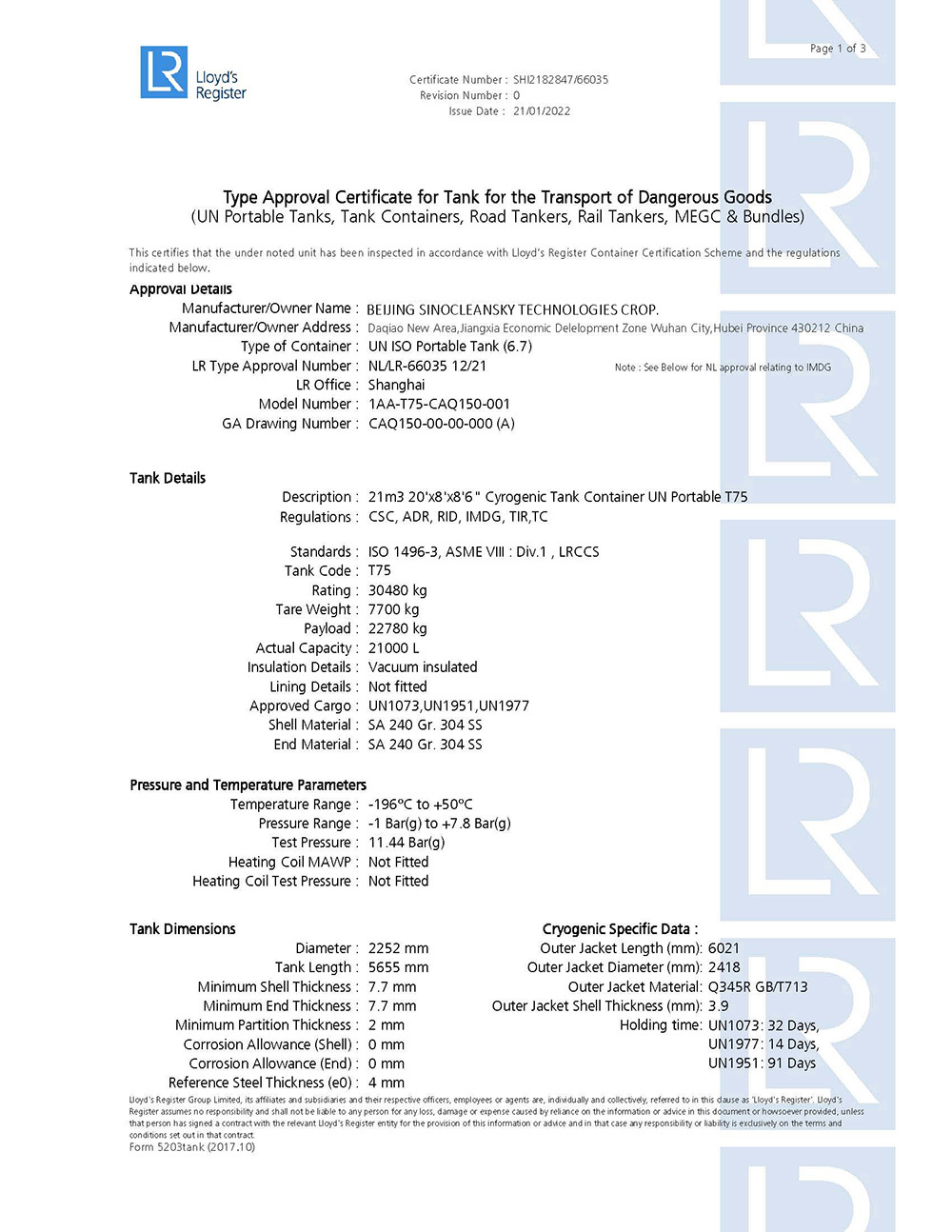 Model: SCS-LNG-T75-40FT-8BAR Capacity (Total): 45,000 L Effective Volume: 40,500 L Loading Medium: LNG (Liquefied Natural Gas) Design Code: ASME Section VIII, Division 1 Inner Vessel Material: SA-240M 304 (stainless steel) Outer Vessel Material: Q345R (carbon steel) Design Temperature: -196°C ~ +50°C Working Pressure: 0.8 MPa (11.6 psi) Isolation Type: High-vacuum multi-layer insulation Total Net Weight: 13,500 KG Dimensions (L×W×H): 12192×2438×2591 mm (40ft) Certification Authority: BV/LR, CCS (Classification Society Certificate) Test Pressure: 11.44 Bar(g) (hydrostatic) Approved Cargo: UN1073 (LNG), UN1951, UN1977 Sinocleansky